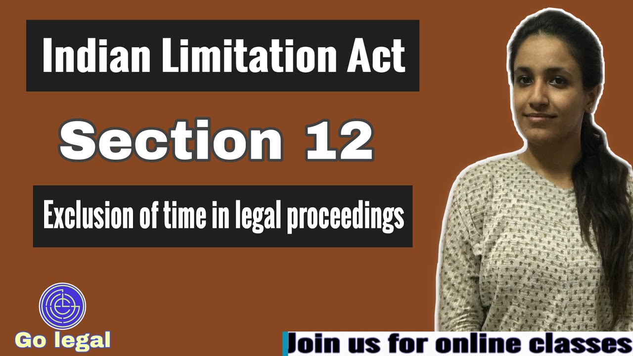 Section 12 of Limitation Act || Go legal