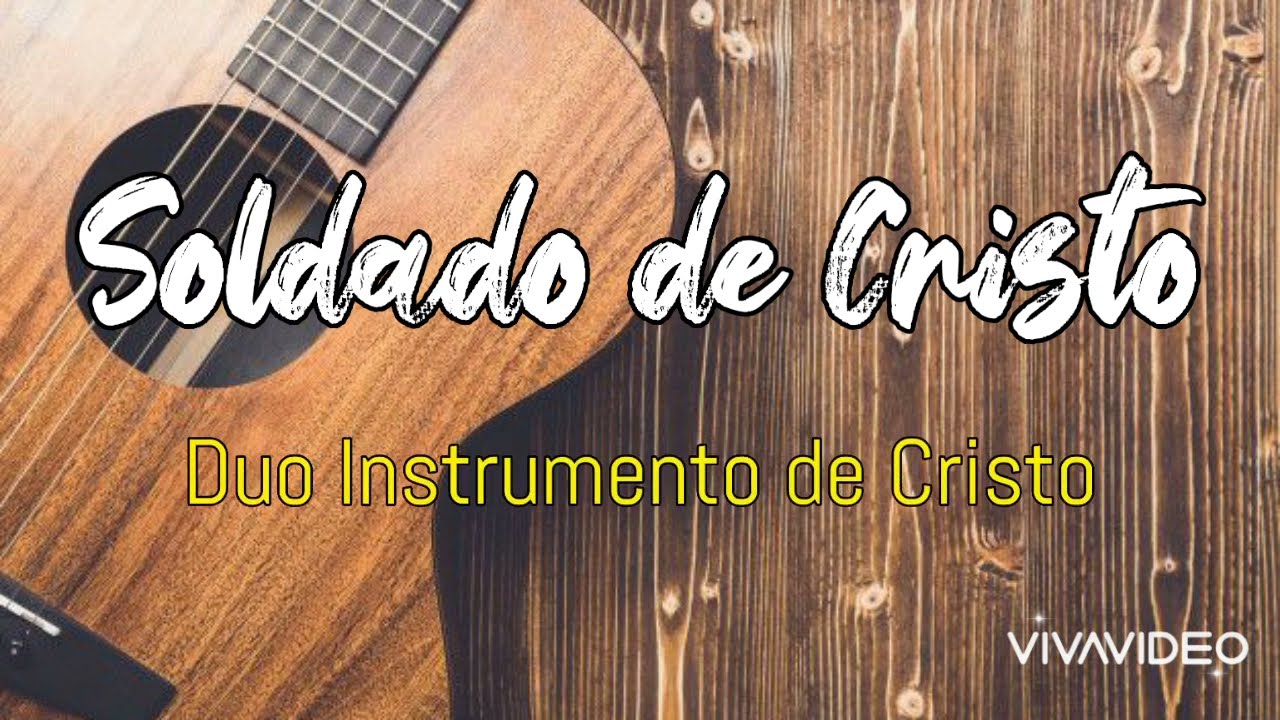 Duo Instrumento de Cristo - Soldado de Cristo (1999) Música Cristiana