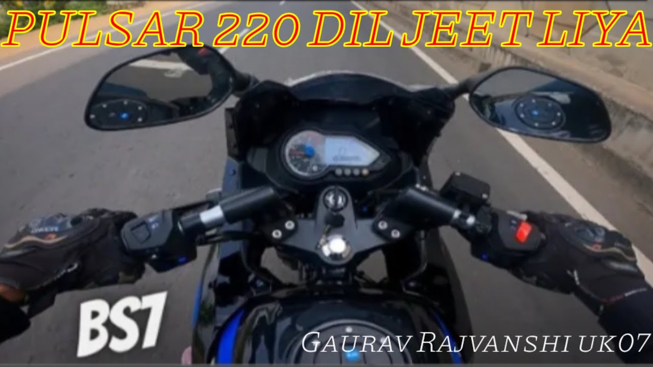 Pulsar 220 💪💪 pulsar 220 rider ne Dil jeet liya || Gaurav Rajvanshi uk07 