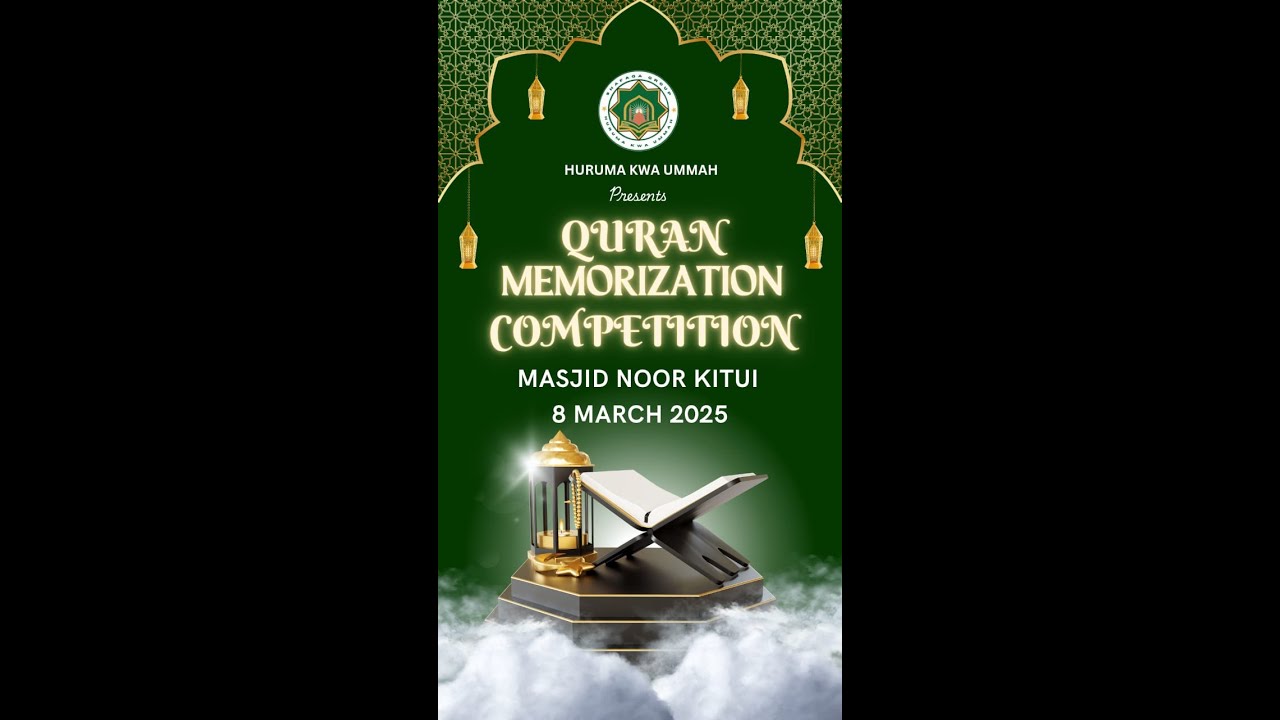 QURAN COMPETITION KITUI COUNTY SECOND EDITION, 2025.