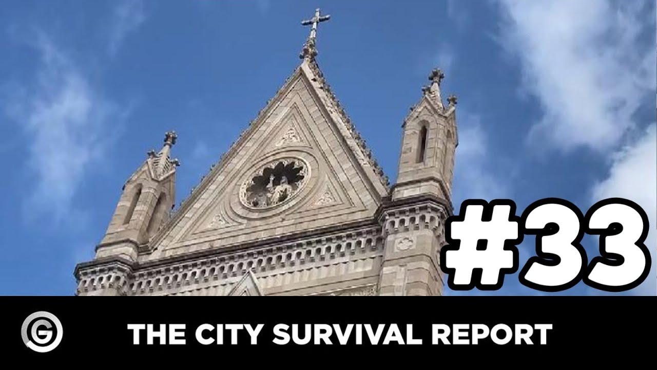 The City Survival Report #33 - Napoli special