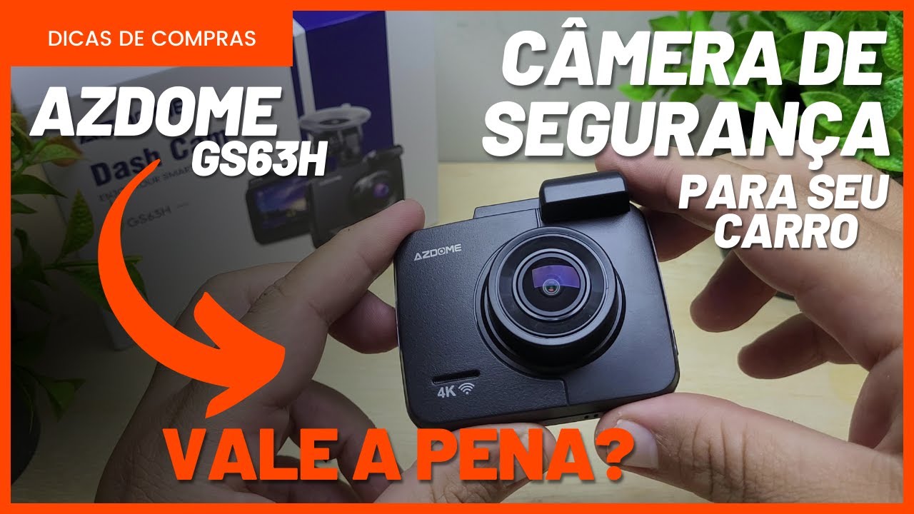DASHCAM AZDOME GS63h – Conheça a escolha ideal para seu carro!