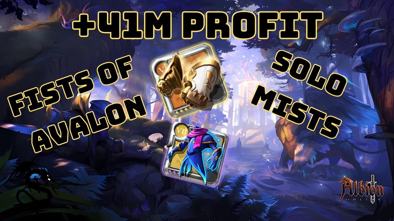 Fists Of Avalon II Albion Online II Solo Mists II Meta II +41M Profit