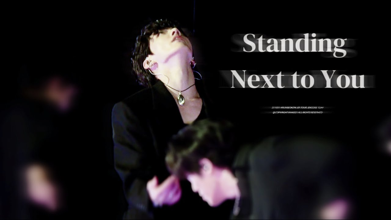 251031 #RUNSEOKJIN_EP.TOUR_ENCORE JungKook - Standing Next to You_Fancam