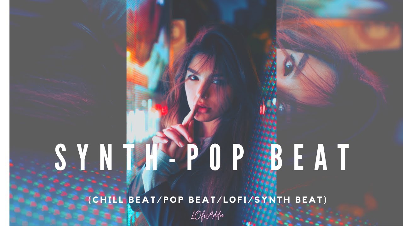 Best Synth Pop beat 2022 - Dance\Long drive New music | Synth Pop Beat| Synthpop beat 2022