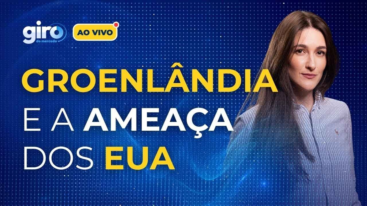 Ameaça à Groenlândia, ADP e JOLTS nos EUA: O que mexe com o Ibovespa hoje ao vivo no Giro do Mercado