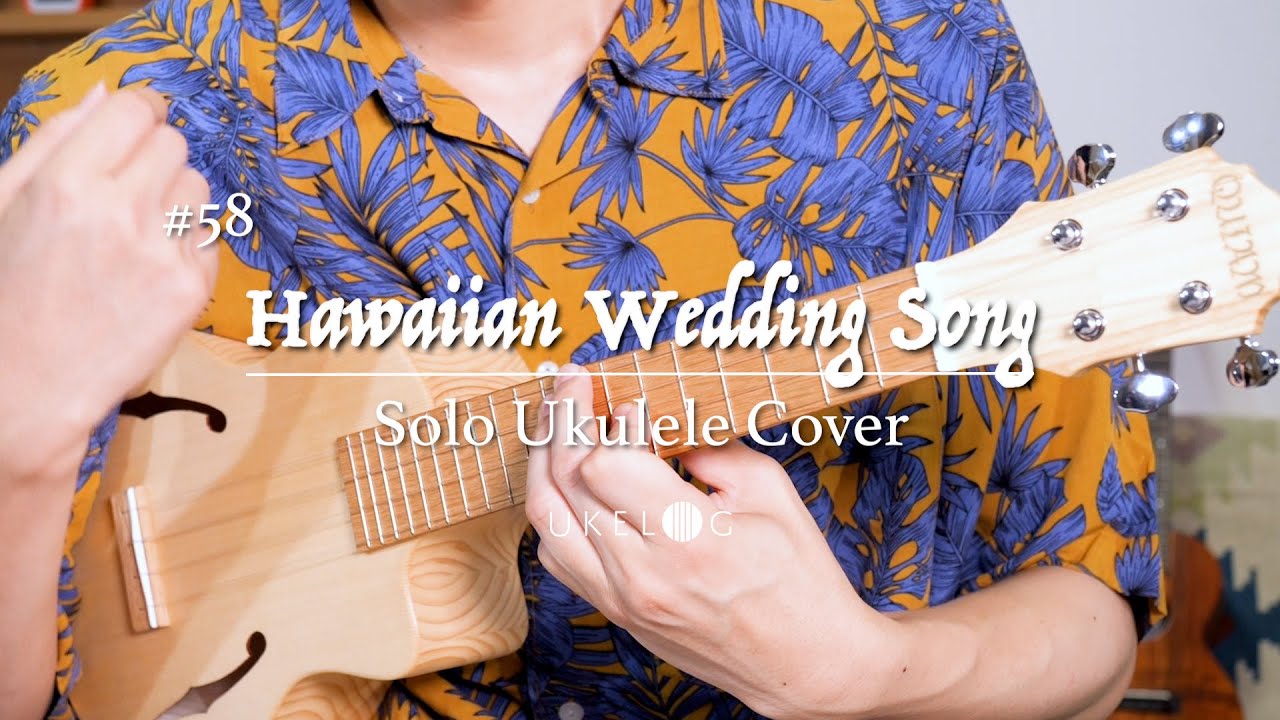 Hawaiian Wedding Song - Fingerstyle ukulele cover #ukelog 58