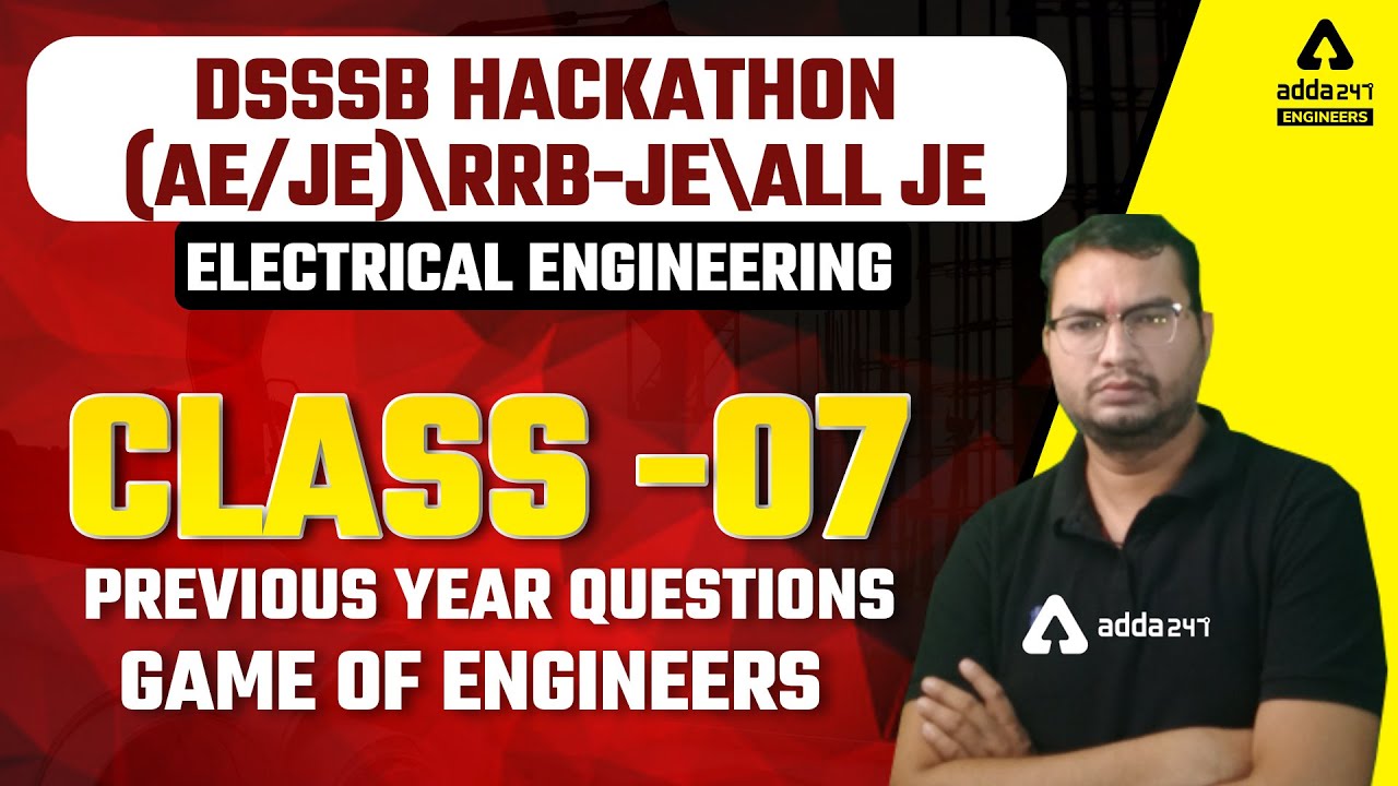 DSSSB AE/JE 2022 | Electrical Engg. | DSSSB JE Electrical Previous Year Papers#7
