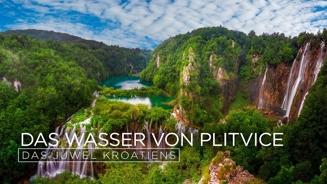 Das Wasser von Plitvice - Die letzten Paradiese (TV-Dokumentation)