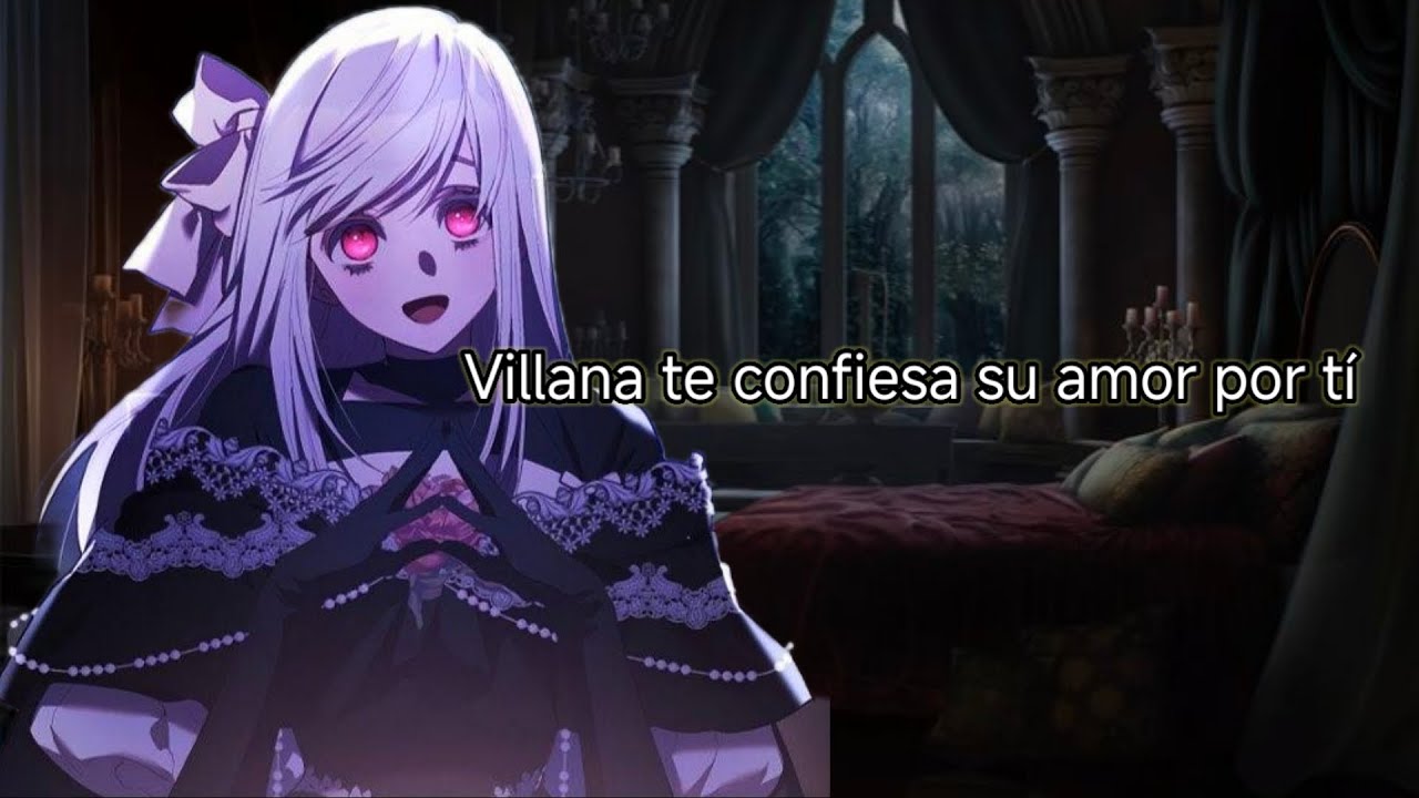 ❤️🦹‍♂️villana te confiesa su amor 🦹‍♂️❤️ especial san Valentín (original de I lovE compaS)