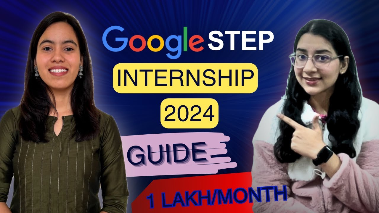Google STEP Internship 2024 | Google Internship Hiring | Preparation | Tips & Guide |PPI opportunity