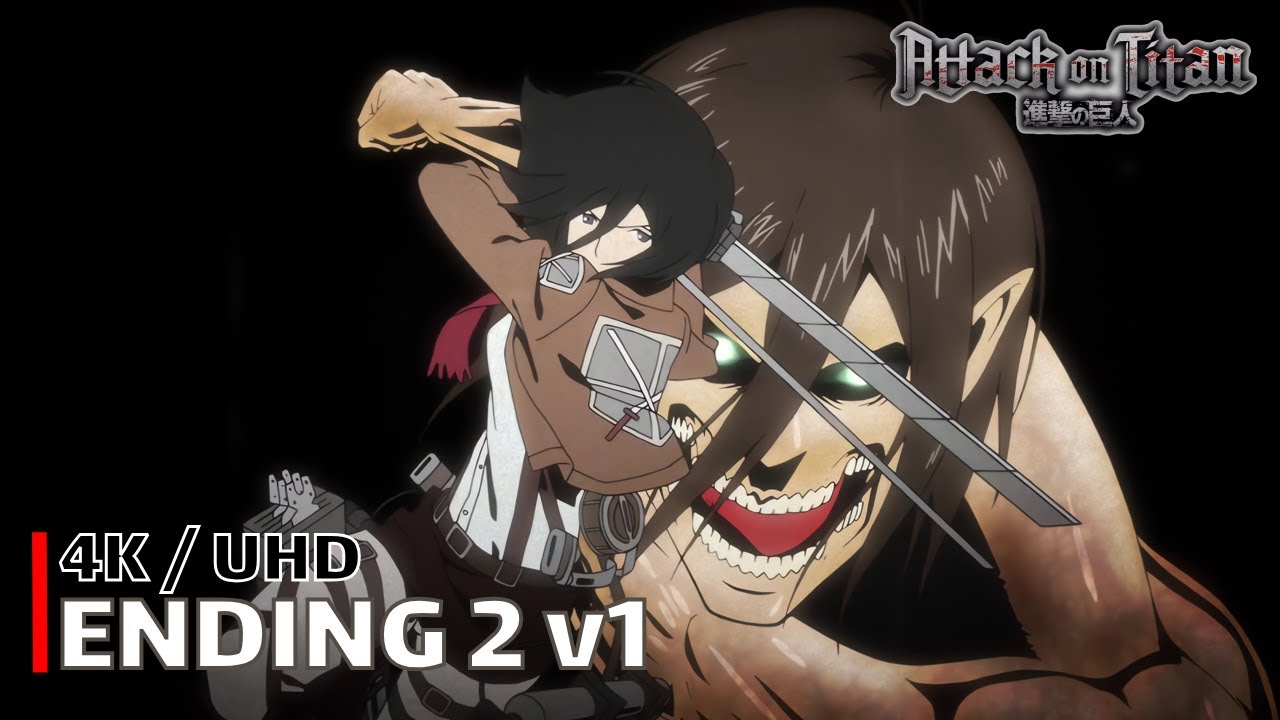 Attack on Titan - Ending 2 v1 【great escape】 4K / UHD Creditless | CC
