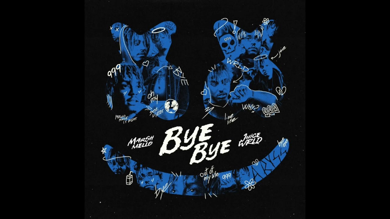 Marshmello & Juice WRLD - Bye Bye [Clean]