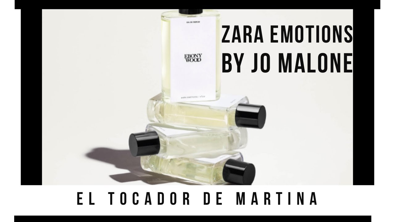 Nuevos perfumes Zara Jo Loves by Jo Malone: Emotions Collection