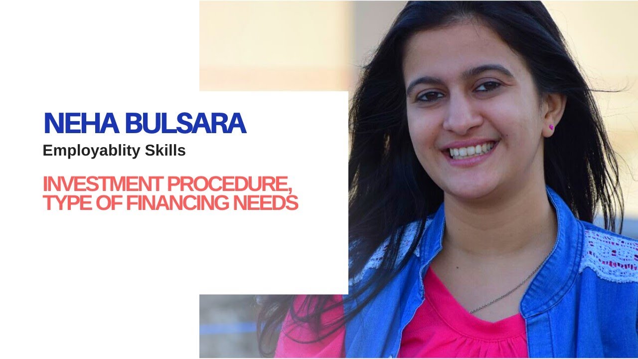 ES (Video -19 in Gujarati) Investment Procedure, Type of Financial Need