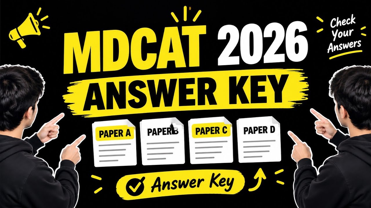 MDCAT 2026 Answer Key | Paper A, B, C & D | MDCAT Answer Key 2026