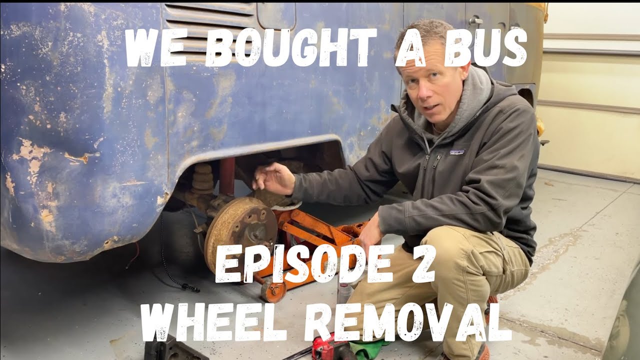 We Bought a Bus - Episode 2 - Let's take off the wheels!