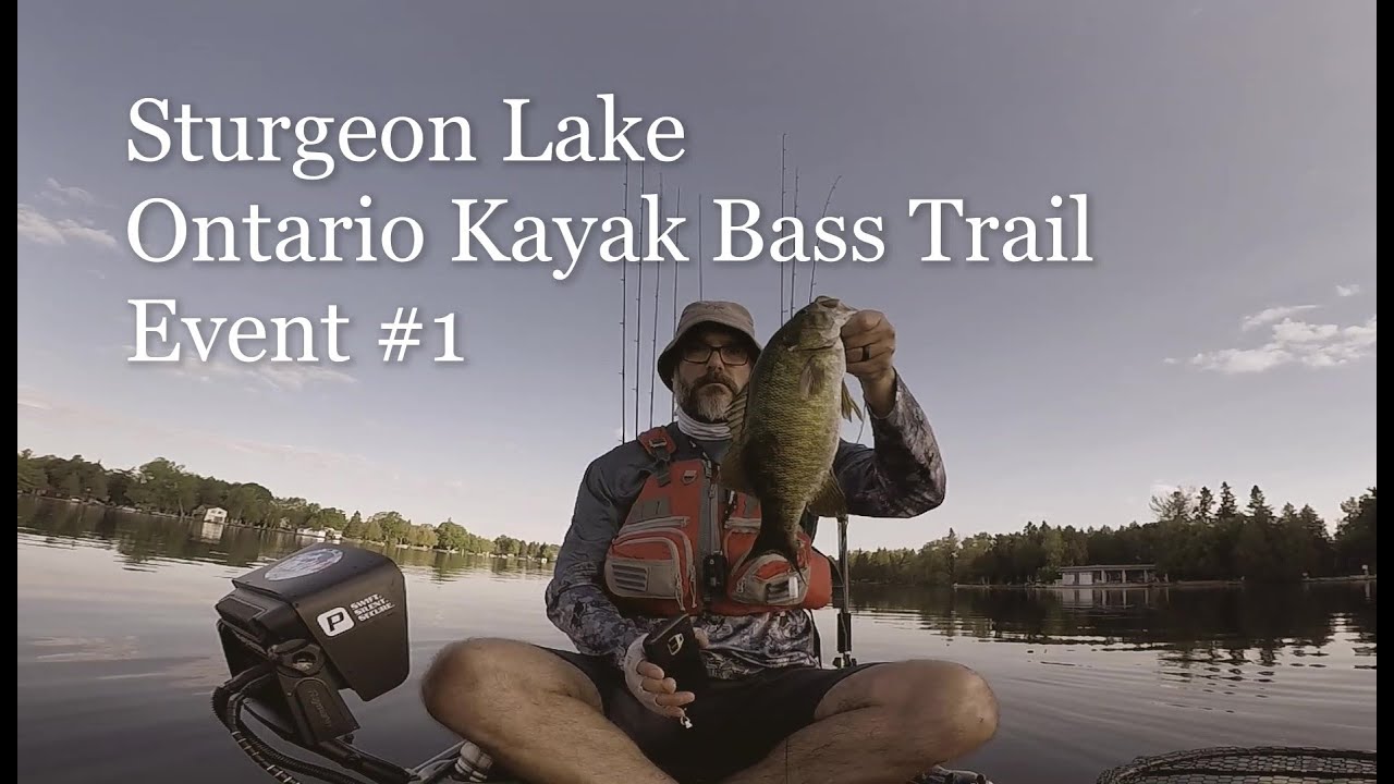 Sturgeon Lake - 2020 Ontario Kayak Bass Trail Event #1