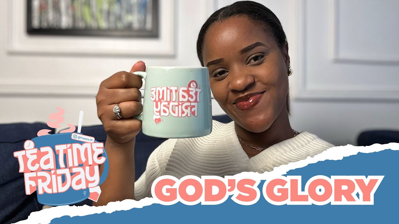 The Glory of God
