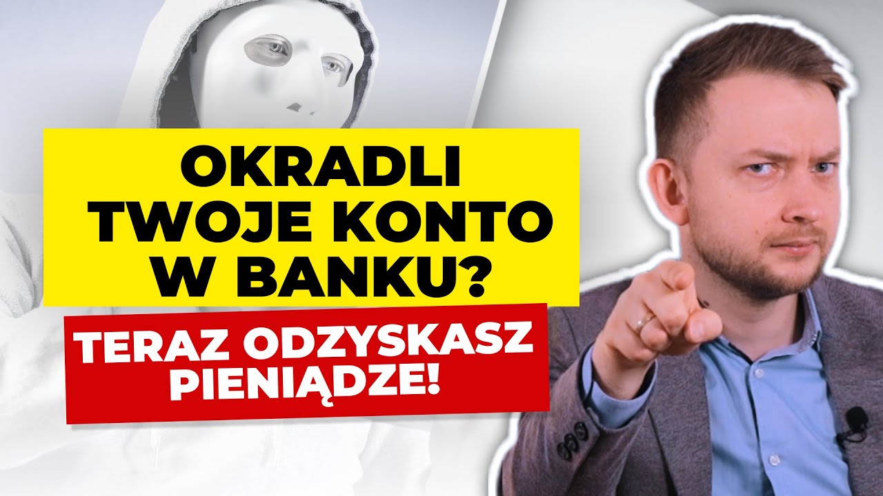 Kradzież pieniędzy z konta – plan działania i zwrot z banku (nieautoryzowane transakcje)