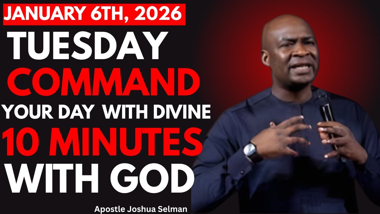 [Tuesday 6th January 2026] Speak Into Your Day Before the Enemy Does | Apostle Joshua Selman