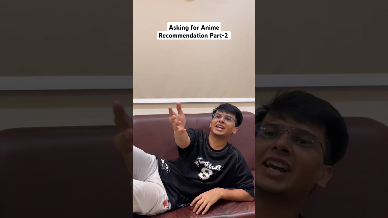 Asking for Anime Recommendations Part 2
