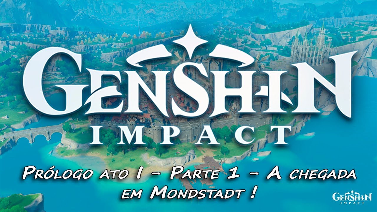 Prólogo ato I - Parte 1 - A chegada em Mondstadt (1080p, 60 fps) #GenshinImpact