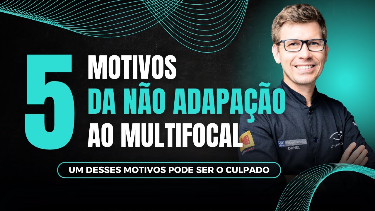 NÃO SE ADAPTOU AOS ÓCULOS MULTIFOCAIS? TALVEZ UM DESTES 5 MOTIVOS SEJA O CULPADO!