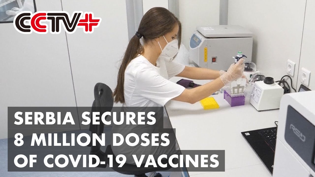 Serbia Secures 8 Million Doses of COVID-19 Vaccines