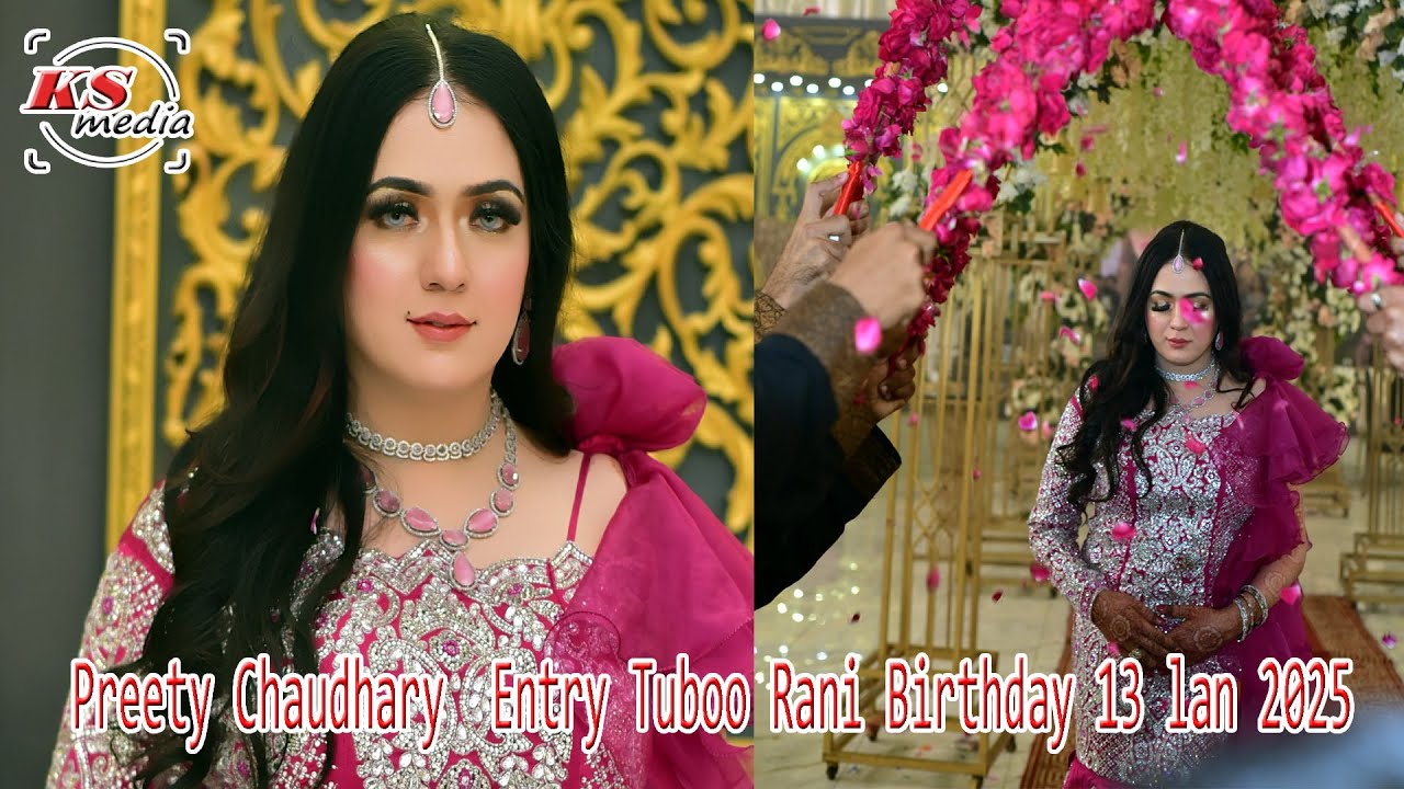 Preety Chaudhary ||Entry Tuboo Birthday || 13 jan 2025 || KS Media5048