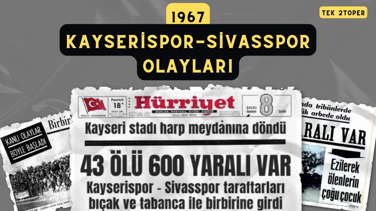 Kayserispor-Sivasspor Olayları I 17 Eylül 1967 #TekStoper