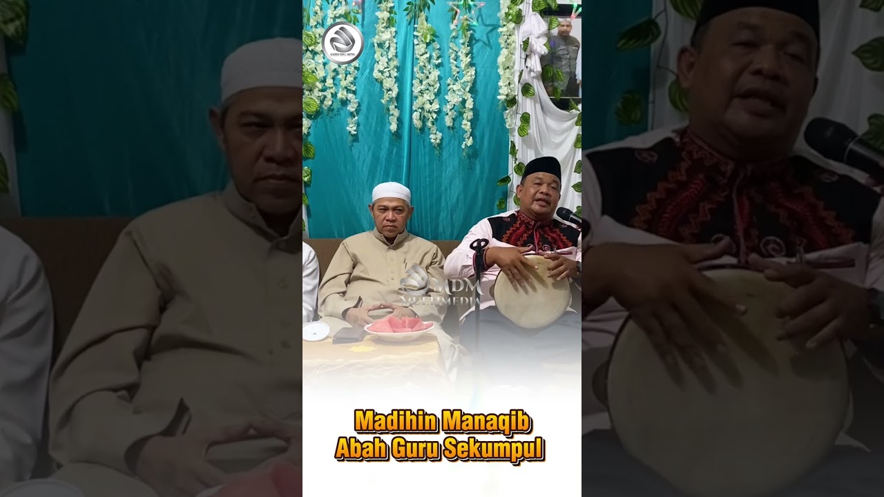 MADIHIN MANAQIB ABAH GURU