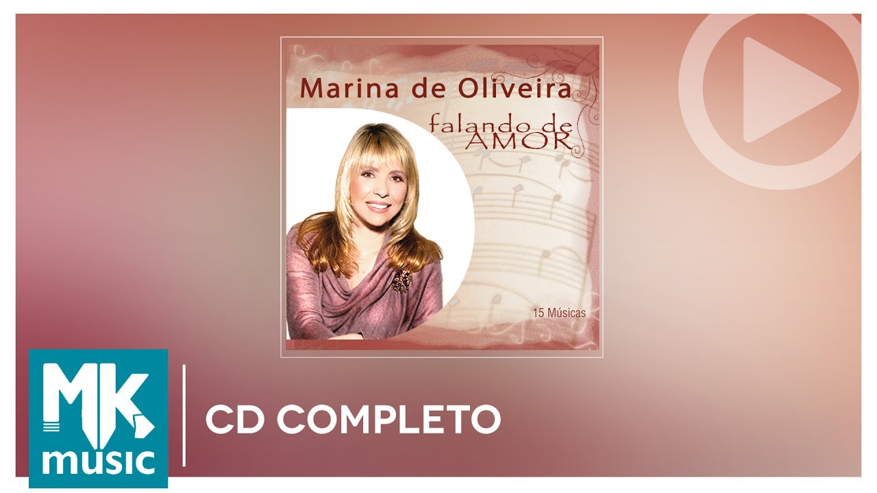 Marina de Oliveira - Falando de Amor (CD COMPLETO)
