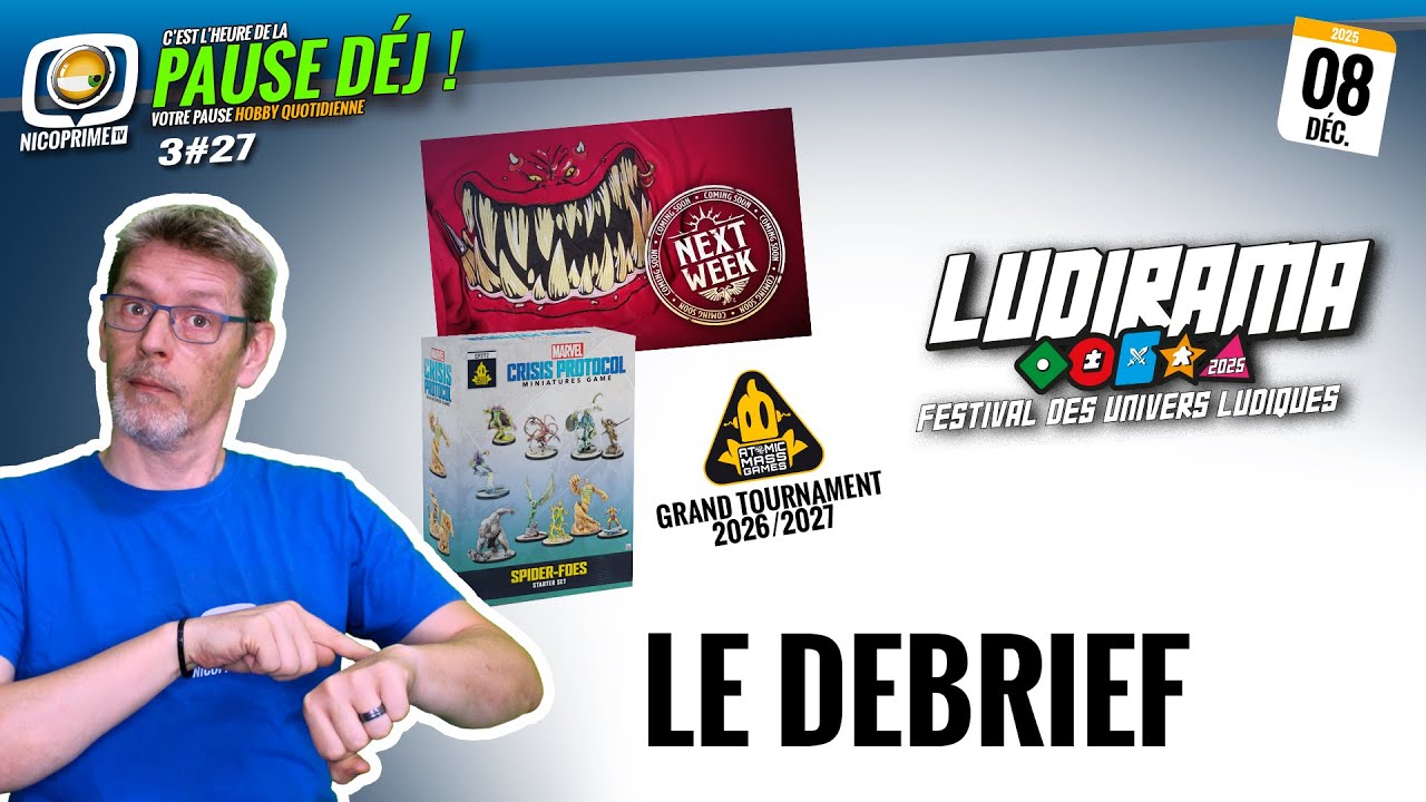 La Pause déj #S3-27 - 08/12/2025 - Ludirama : le débrief !