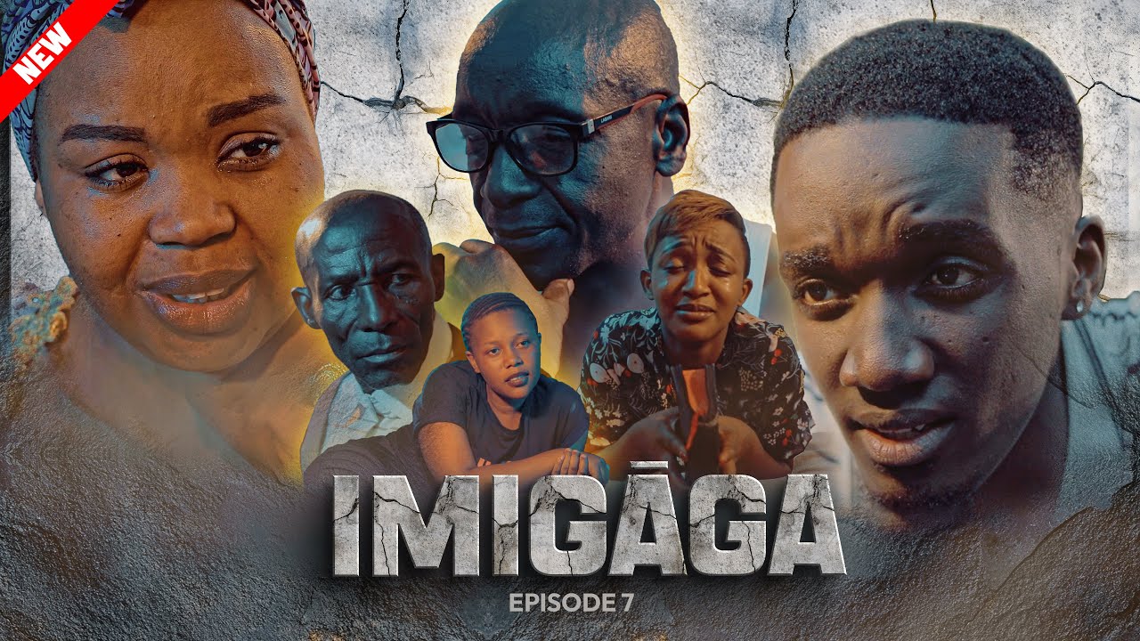 IMIGĀGA Series Ep 7, Maombi Umukobwa wawe niwe anyiba Umugabo, Anitha Mumarira n' agahinda.