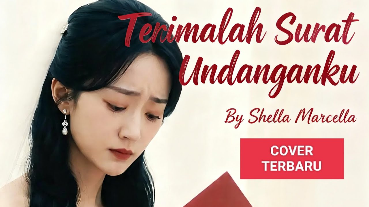 LAGU GALAU 2026 SHELLA MARCELLA (Cover) - Terimalah Surat Undanganku