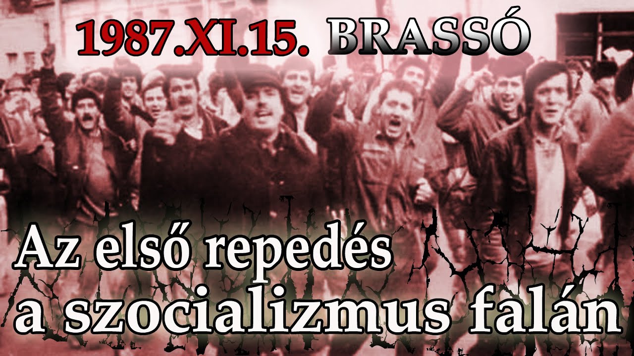 Az első repedés a szocializmus falán - 1987 Brassó