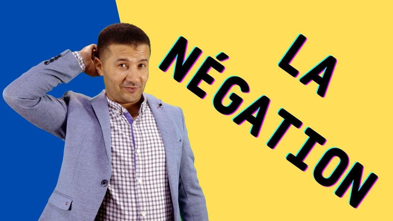 شرح صيغة النفي بأبسط طريقة la négation - أولى ثانوي مسيو وليد مصطفى - منصة فرنشاوي