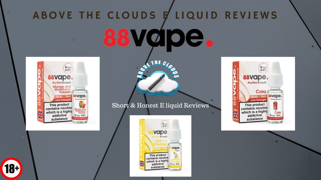 88Vape MTL Range/E Liquid vape review 3 flavours Affordable E Liquid