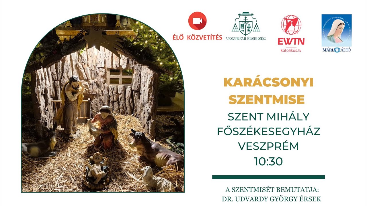 Karácsonyi szentmise közvetítés