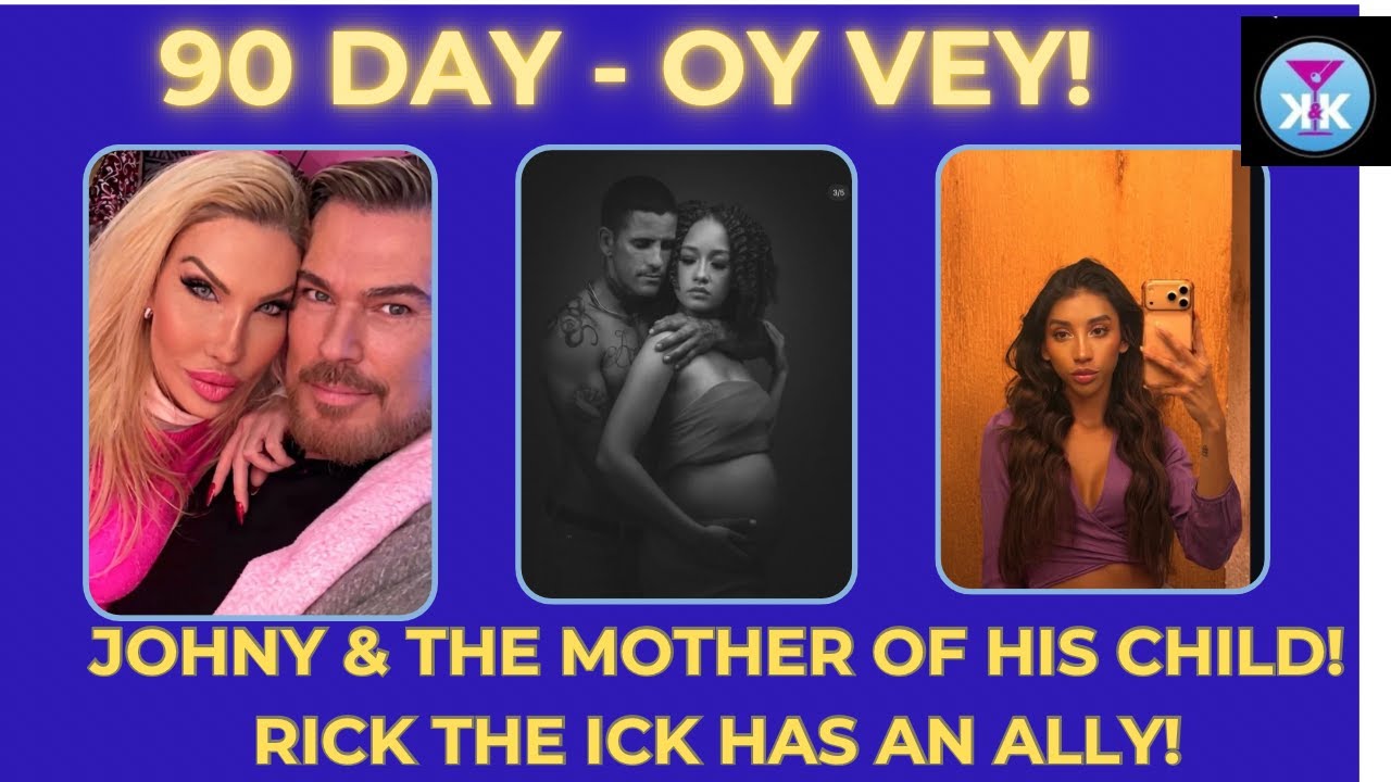 90 Day - Oy Vey! Johny & The Mother of His Child! #90dayfiance #90dayfiancetheitherway #tlc