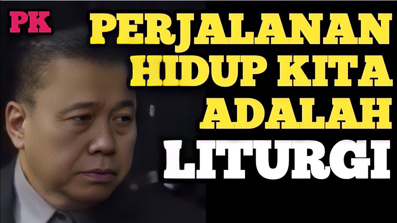 PERJALANAN HIDUP KITA ADALAH LITURGI | ERASTUS SABDONO, SUARA KEBENARAN, TRUTH ID, GSKI REHOBOT