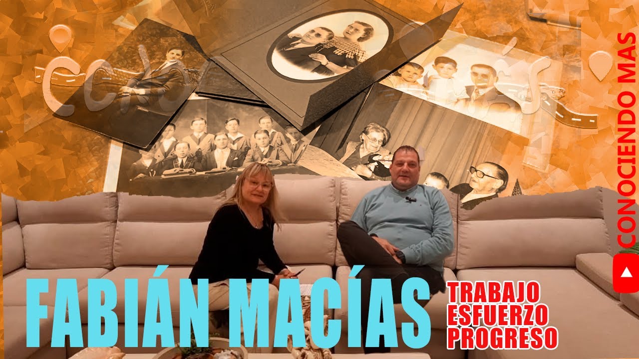 FABIÁN MACÍAS: ESFUERZO, TRABAJO, PROGRESO