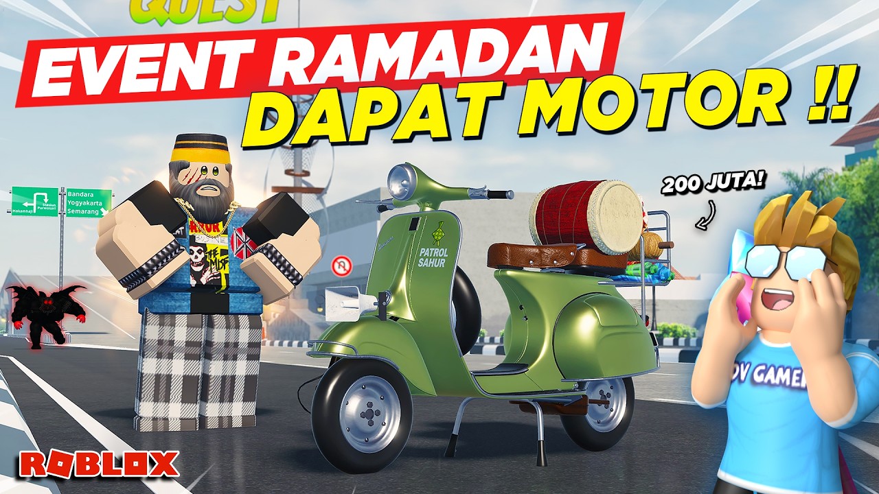 CARA SELESAIKAN EVENT DDS UPDATE RAMADAN !! DAPAT MOTOR DRAG VESPA DAN UANG 200 JUTA - Roblox
