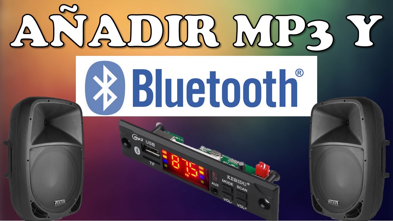 Cómo añadir un módulo bluetooth mp3 a un altavoz activo autoamplificado