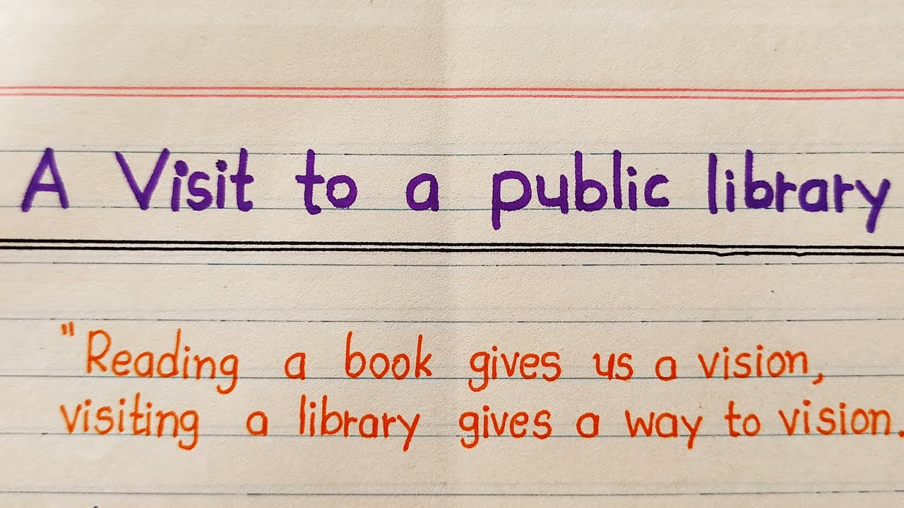 A Visit To A Public Library English Essay | essay writing a visit to a public library | AJ Pathshala
