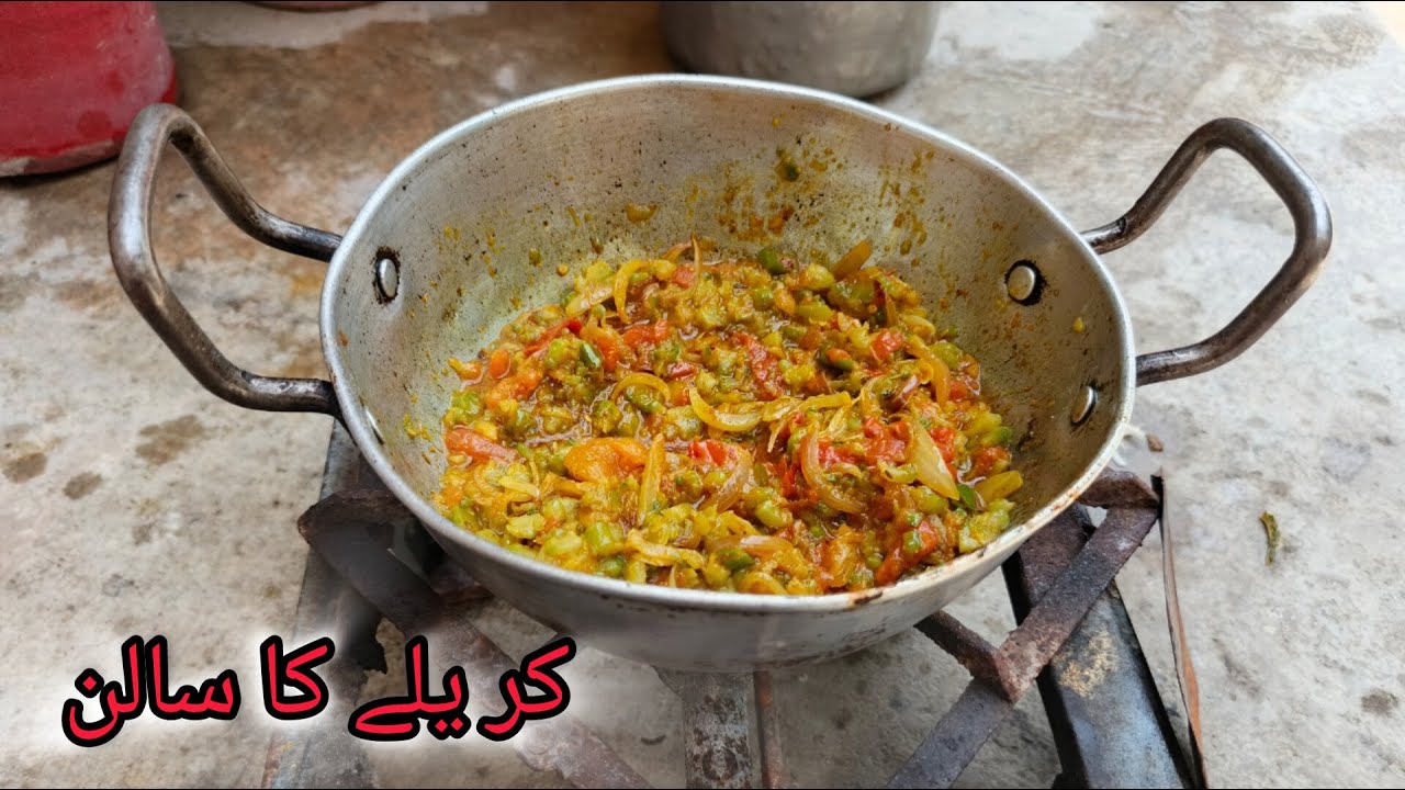 Karely Ki Sabzi Desi Andaz Mein |Village Food Cooking |Full Recipe Bitter Gourd Curry | village food
