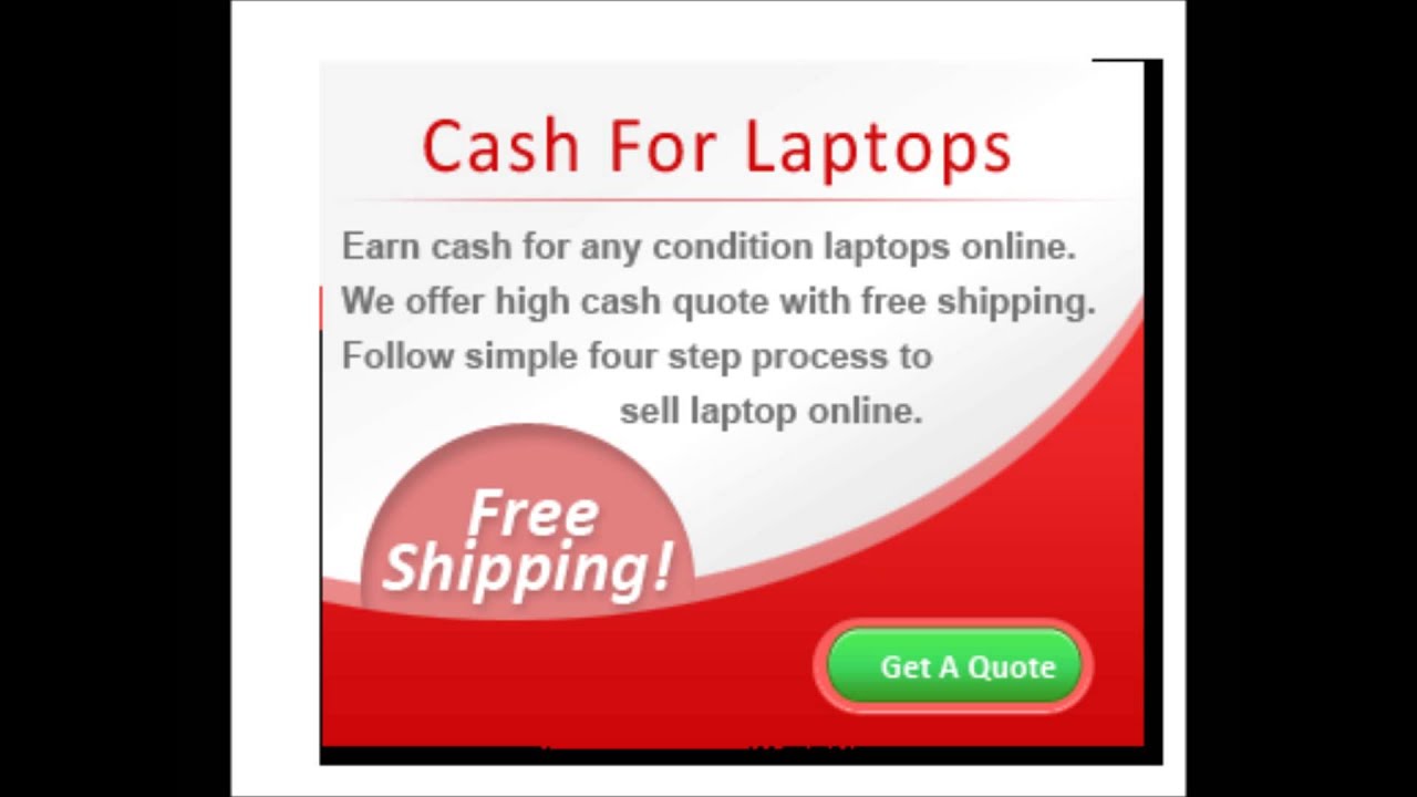 Free Shipping | Online Quote Available to Sell Laptop