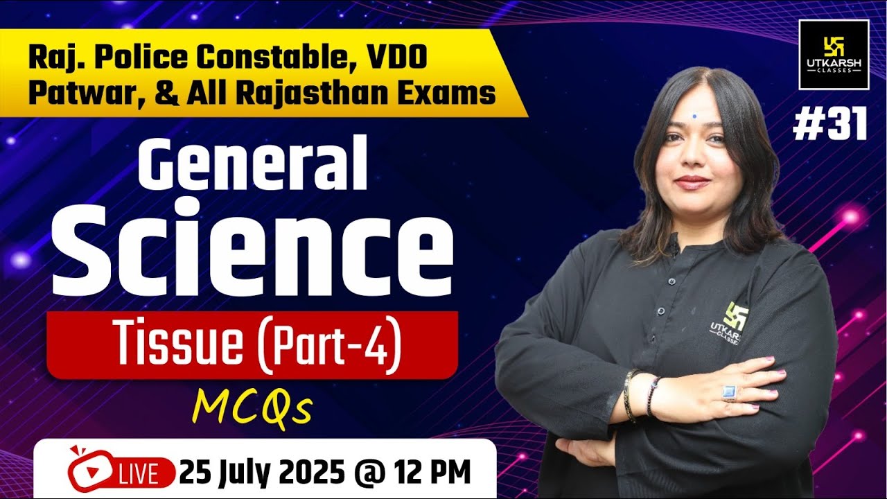General Science Tissue | For Constable, Patwar, VDO & All Rajasthan Exams | Nayana Ma'am