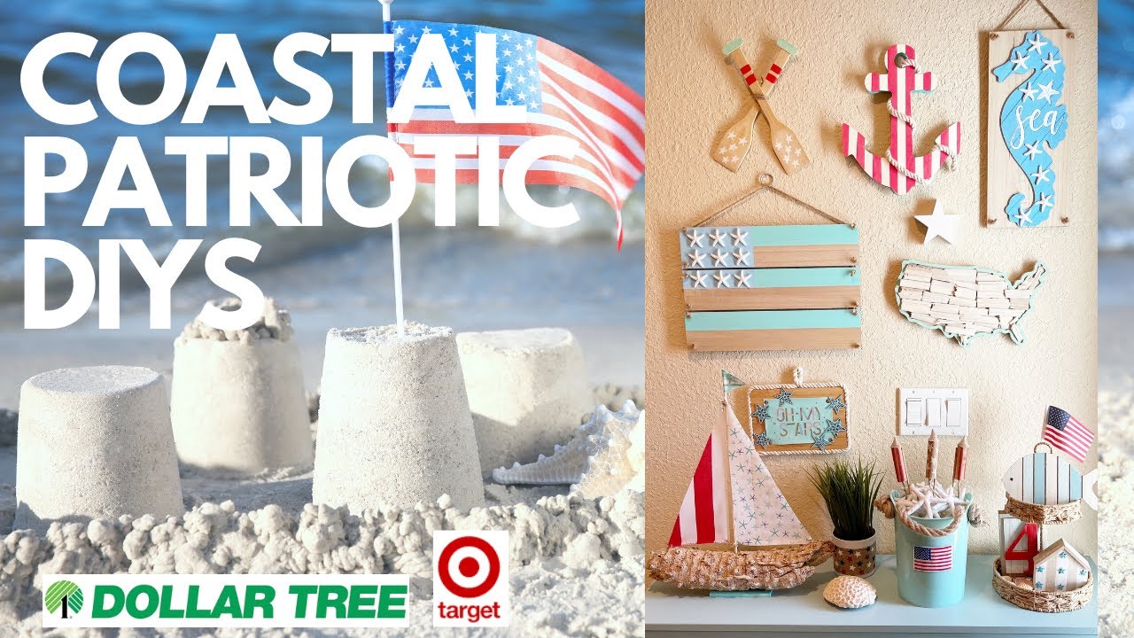 ⛵️11 Coastal PATRIOTIC DIYS Beach 4th of July DIY Video 2022 (Dollar Tree & Spot) Hacks